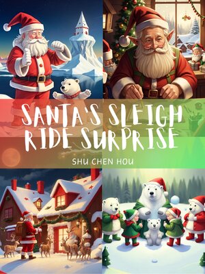 cover image of Santa's Sleigh Ride Surprise
